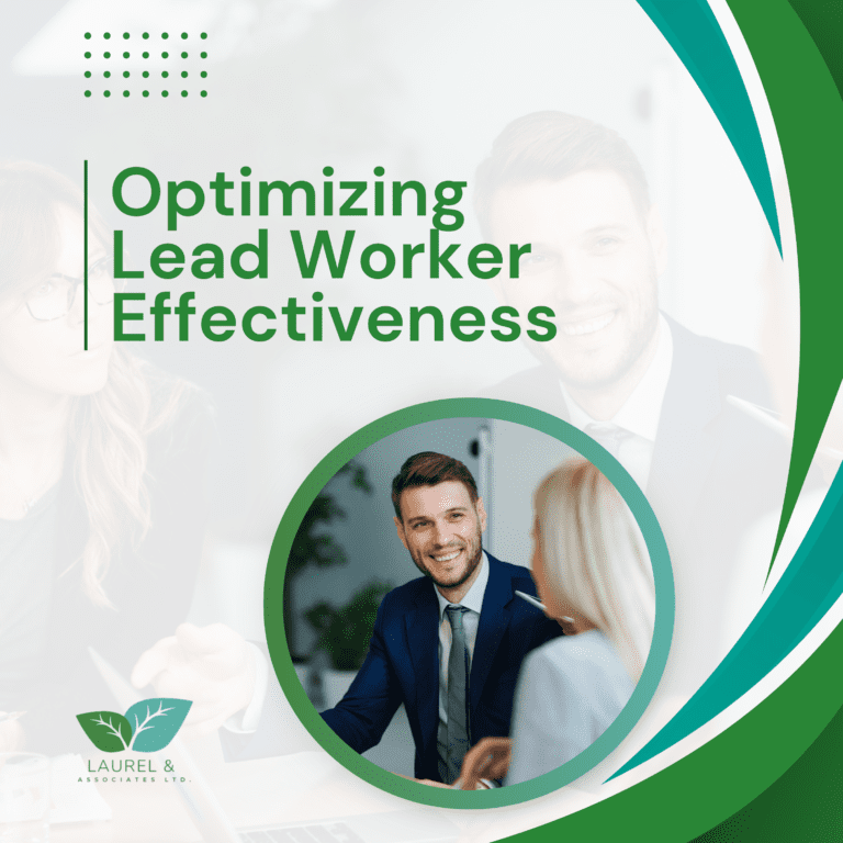 Optimizing Lead Worker Effectiveness