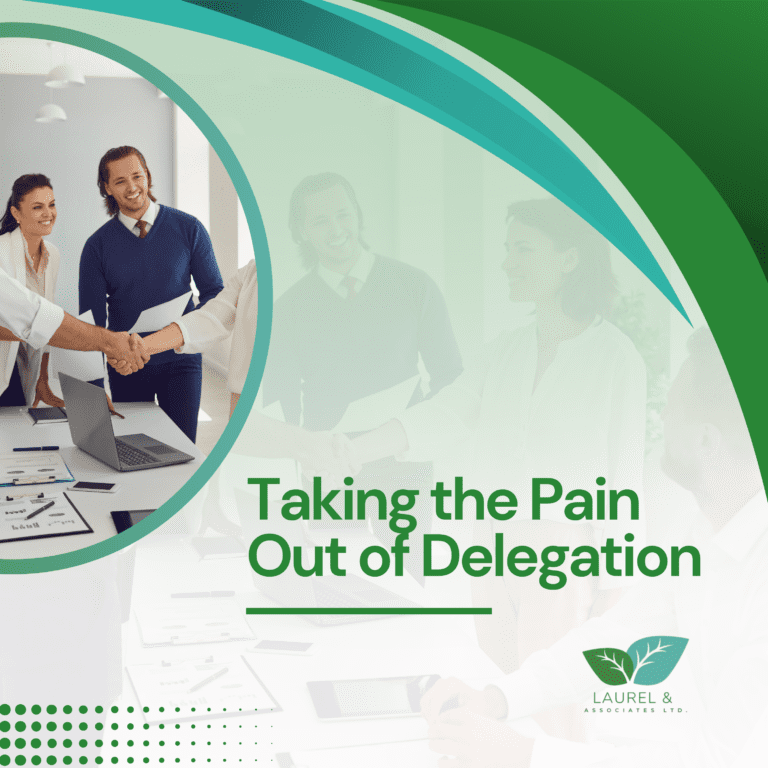 Taking the Pain Out of Delegation